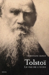 Tolstoï ; Le Pas De L'Ogre