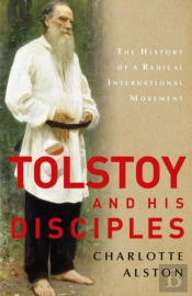 Tolstoy And His Disciples