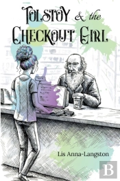 Tolstoy & The Checkout Girl