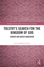 Tolstoy'S Search For The Kingdom Of God