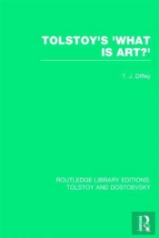 Tolstoy'S 'What Is Art?'