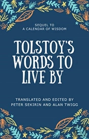 Tolstoy'S Words To Live By