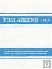 Tom Aikens: Easy
