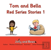 Tom And Bella Red Series Stories 1