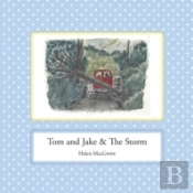 Tom And Jake & The Storm