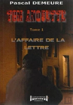 Bertrand.pt - Tom Anquette ; L'Affaire De La Lettre