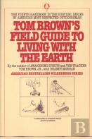 Tom Brown'S Field Guide To Living With The Earth