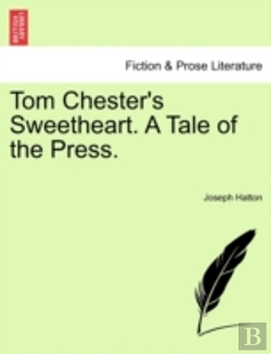 Bertrand.pt - Tom Chester'S Sweetheart. A Tale Of The