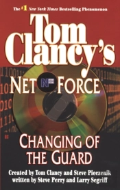 Tom Clancy'S Net Force: Changing Of The Guard