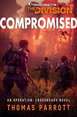 Bertrand.pt - Tom Clancy'S The Division: Compromised