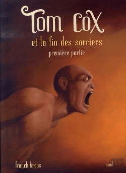 Bertrand.pt - Tom Cox Et La Fin Sorciers T.7 Volume 1