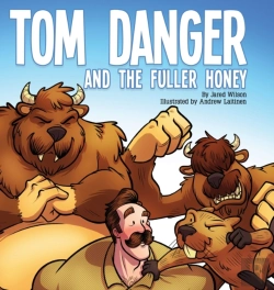 Bertrand.pt - Tom Danger And The Fuller Honey