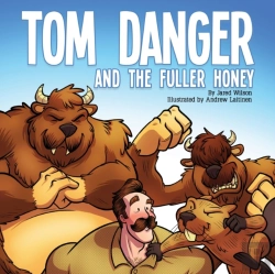 Bertrand.pt - Tom Danger And The Fuller Honey
