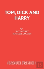 Tom, Dick And Harry