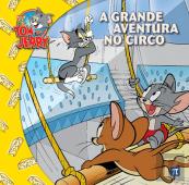 Tom & Jerry - A Grande Aventura no Circo