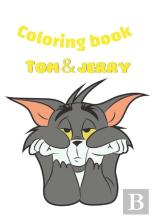 Tom & Jerry Coloring Book
