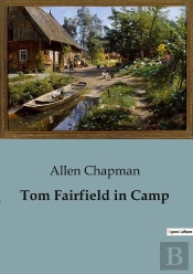 Tom Fairfield In Camp