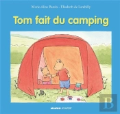 Tom Fait Du Camping