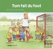 Tom Fait Du Foot