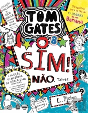 Tom Gates 8: Sim! Não. Talvez…
