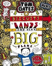 Tom Gates: Biscuits, Bands And Very Big Plans