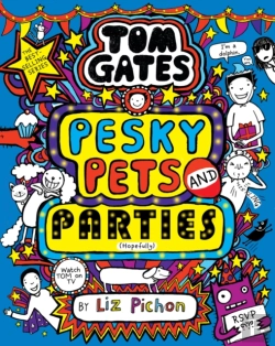 Bertrand.pt - Tom Gates: Pesky Pets And Parties