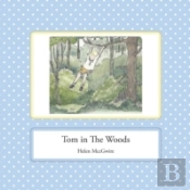 Tom In The Woods