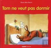 Tom Ne Veut Pas Dormir