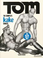 Tom of Finland – The Complete Kake Comics