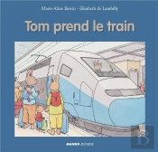 Tom Prend Le Train