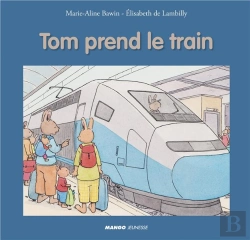 Bertrand.pt - Tom Prend Le Train