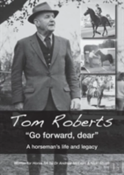 Bertrand.pt - Tom Roberts Go Forward, Dear