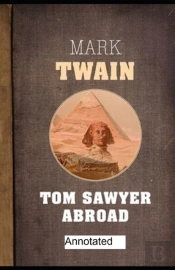 Tom Sawyer Abroad Annotated