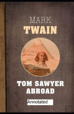 Bertrand.pt - Tom Sawyer Abroad Annotated
