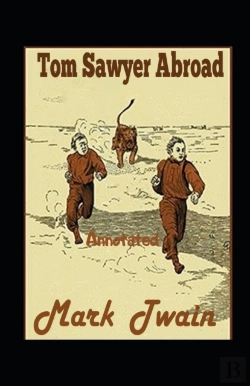 Bertrand.pt - Tom Sawyer Abroad Annotated