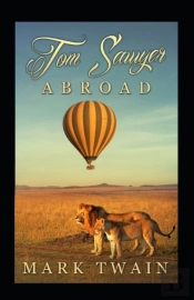 Tom Sawyer Abroad Annotated