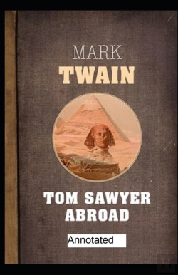 Bertrand.pt - Tom Sawyer Abroad Annotated