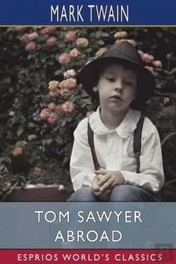 Bertrand.pt - Tom Sawyer Abroad (Esprios Classics)