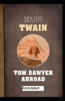 Bertrand.pt - Tom Sawyer Abroad ; Illustrated