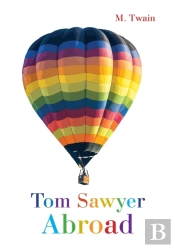 Tom Sawyer Abroad / Tom Sojer Za Granitsej