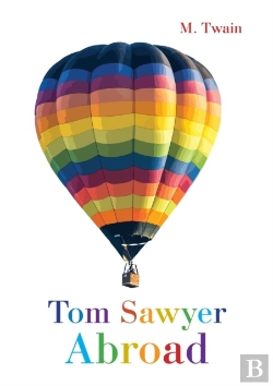 Bertrand.pt - Tom Sawyer Abroad / Tom Sojer Za Granitsej