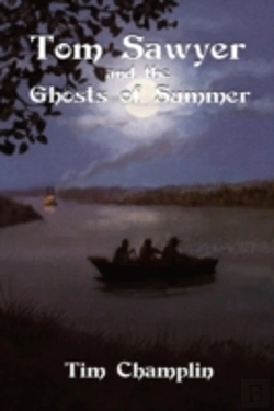 Bertrand.pt - Tom Sawyer And The Ghosts Of Summer