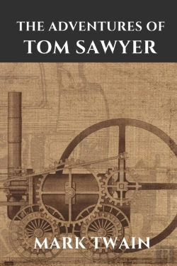 Bertrand.pt - Tom Sawyer By Mark Twain