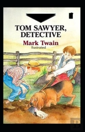 Tom Sawyer, Detective Illustrated