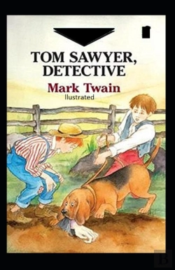 Bertrand.pt - Tom Sawyer, Detective Illustrated