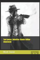 Tom Sawyer, Detective