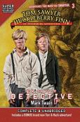 Tom Sawyer & Huckleberry Finn