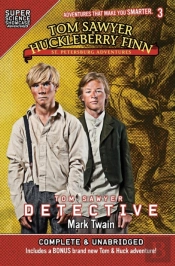 Tom Sawyer & Huckleberry Finn
