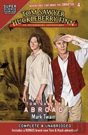 Tom Sawyer & Huckleberry Finn
