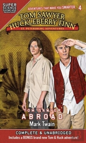 Tom Sawyer & Huckleberry Finn